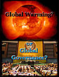 A Summary of the Documentary Video “Global Warming or Global Governence?”