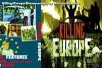 The “Killing Europe” documentary by Michael Hansen