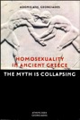 A Summary of the Book “Homosexuality in Ancient Greece: The Myth is Collapsing”