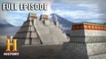 “Engineering an Empire: The Aztecs”