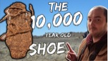 “The 10,000 Year Old Shoes”